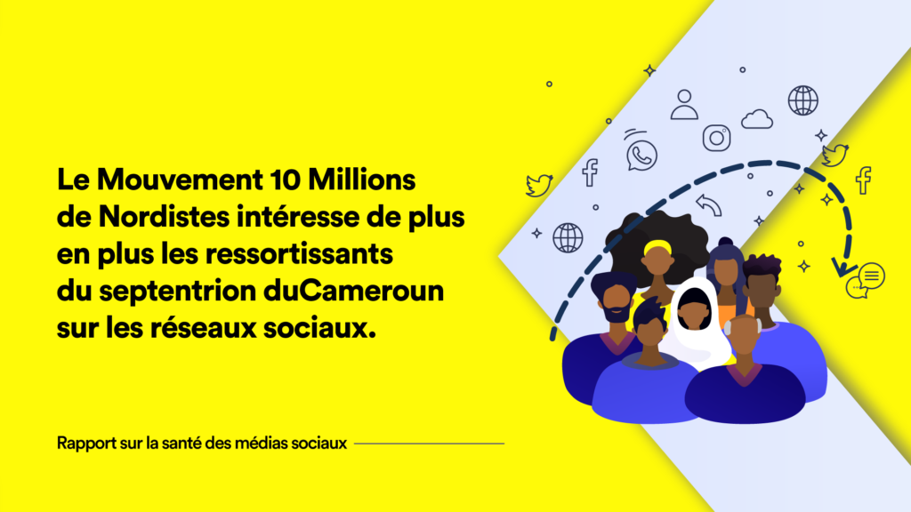 Le Mouvement 10 Millions de Nordistes intéresse de plus en plus les ressortissants du septentrion  du Cameroun sur les réseaux sociaux.